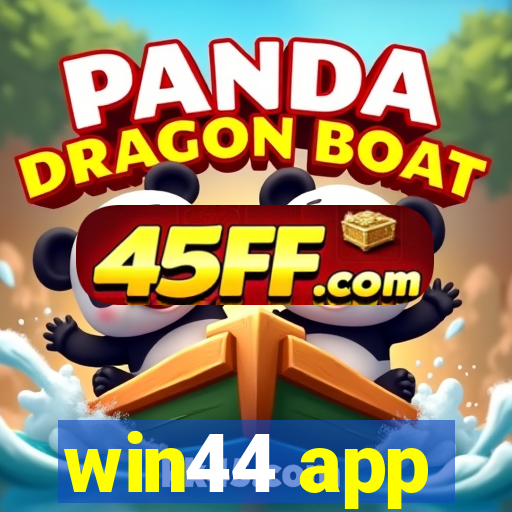win44 app